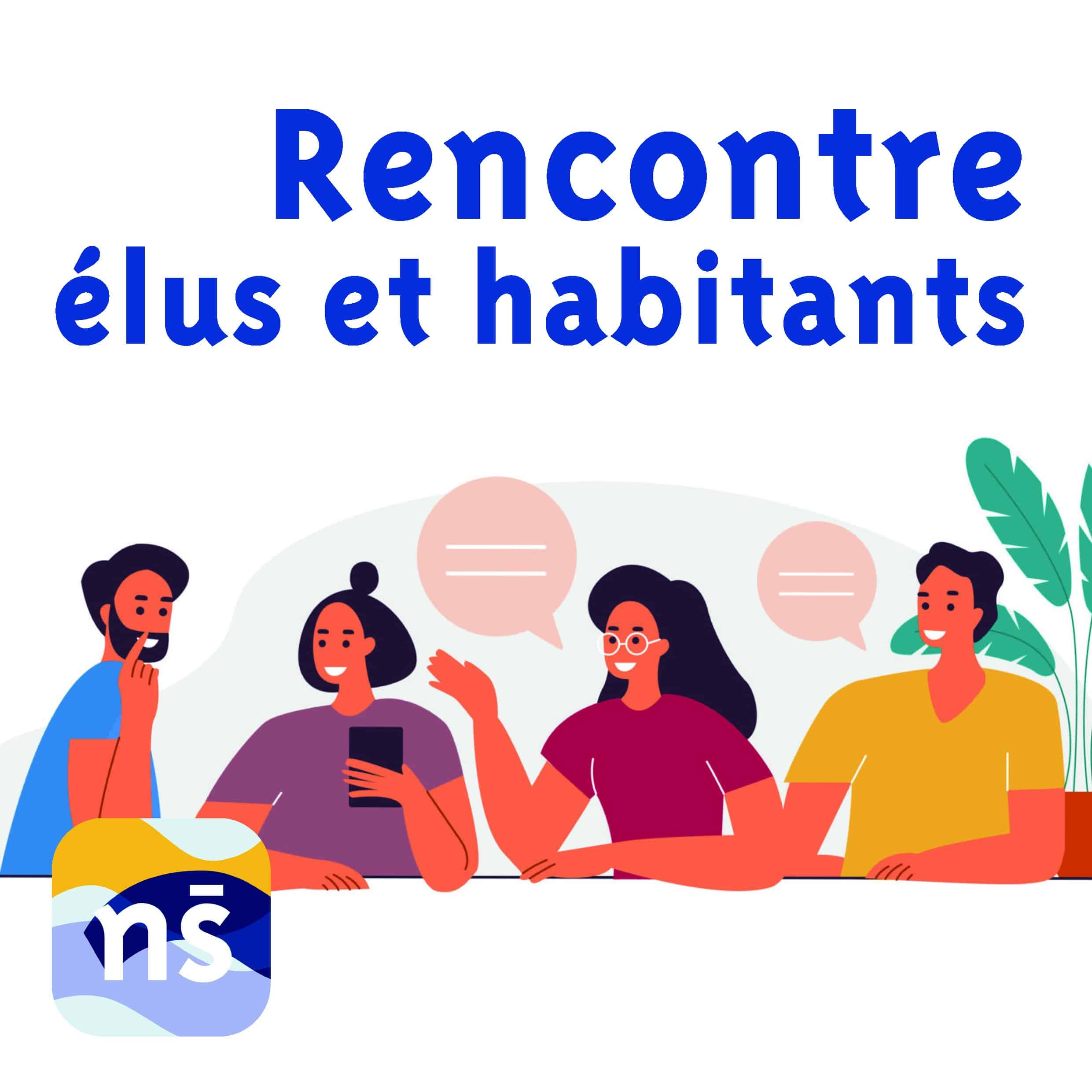 Rencontre élus et habitants